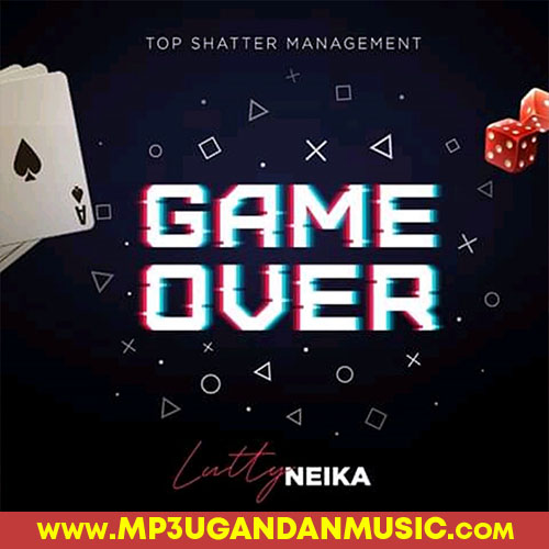 Game Over - Lutty Neika MP3UG Music
